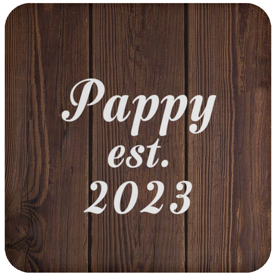 Pappy Established EST. 2023 - Drink Coaster D