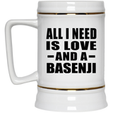 All I Need Is Love And A Basenji - Beer Stein