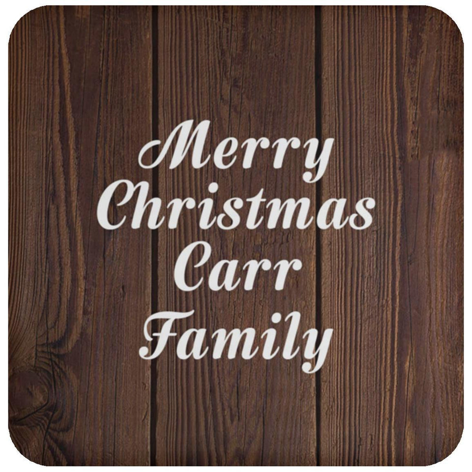 Merry Christmas Carr Family - Drink Coaster D