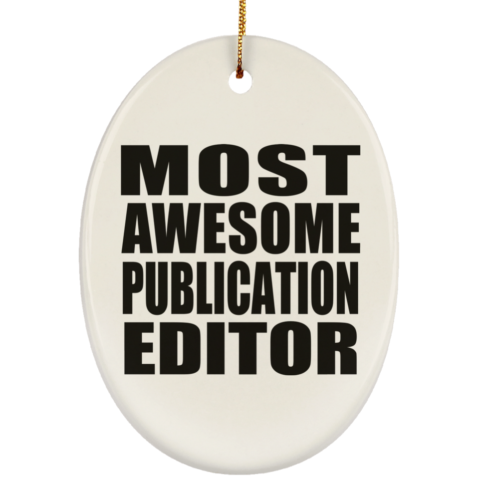 Most Awesome Publication Editor - Oval Ornament
