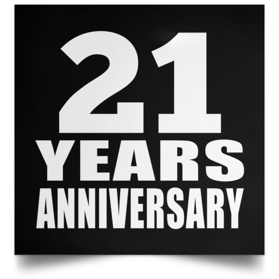 21st Anniversary 21 Years Anniversary - Poster Square