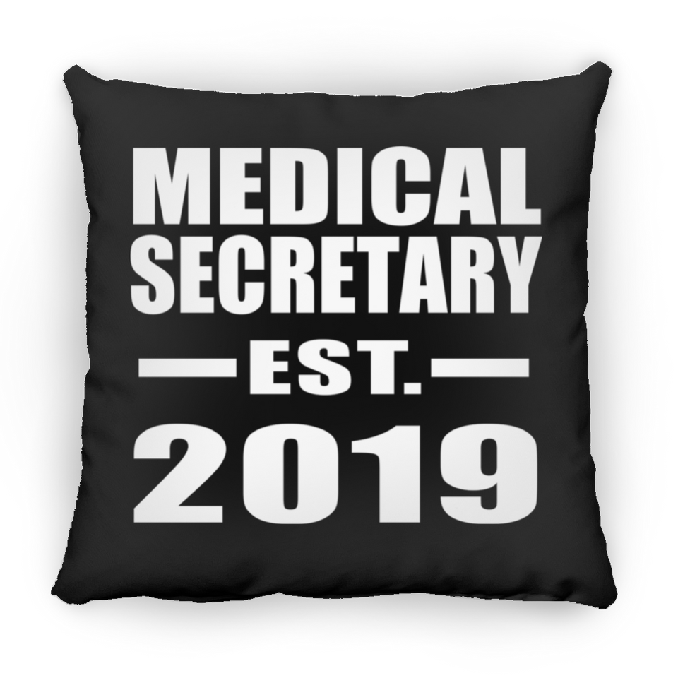 Medical Secretary Established EST. 2019 - Throw Pillow Black