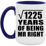 35th Anniversary Square Root of 1225 Years of Being Mr Right - 15oz Accent Mug Purple