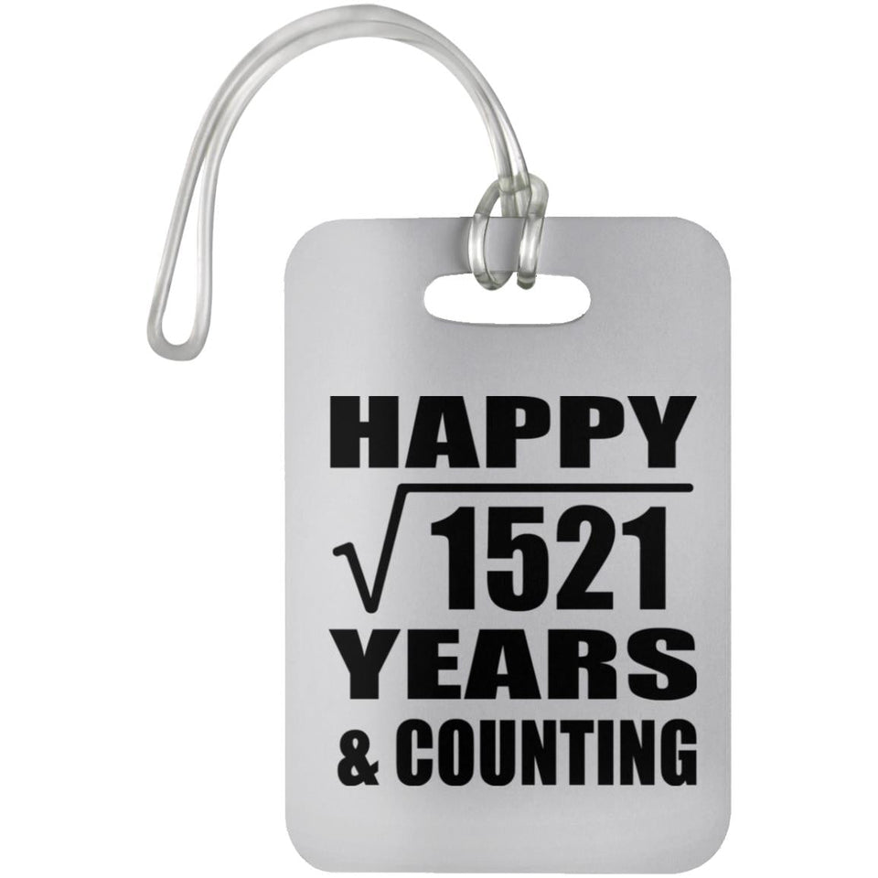 Happy 39th Anniversary Square Root of 1521 Years & Counting - Luggage Bag Tag