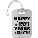 Happy 39th Anniversary Square Root of 1521 Years & Counting - Luggage Bag Tag