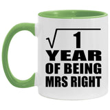 1st Anniversary Square Root of 1 Year of Being Mrs Right - 11oz Accent Mug Green