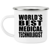 World's Best Medical Technologist - 12oz Camping Mug
