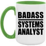 Badass Systems Analyst - 15oz Accent Mug Green