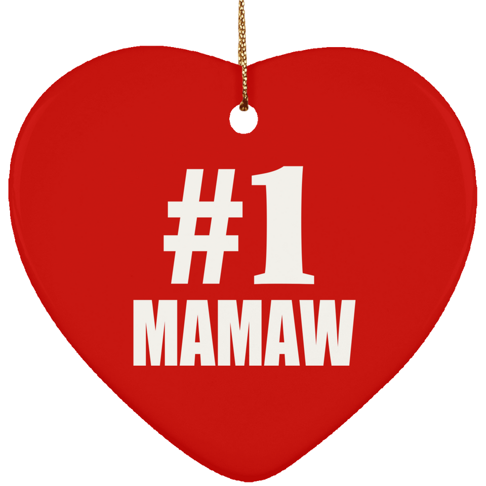 Number One #1 Mamaw - Heart Ornament
