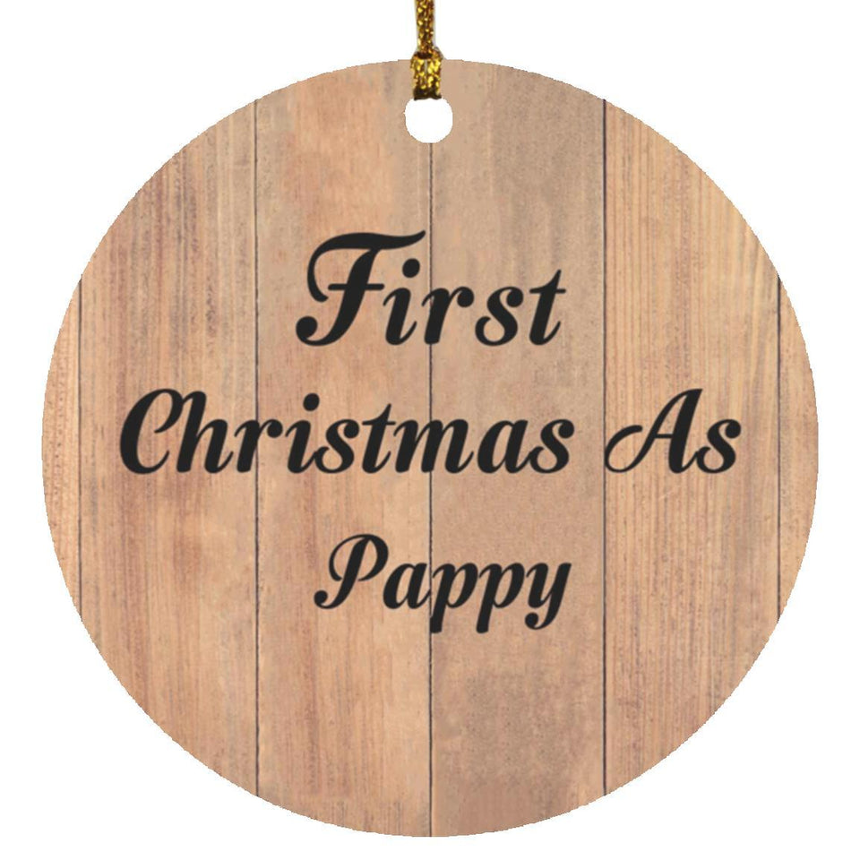 First Christmas As Pappy - Circle Ornament C