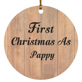 First Christmas As Pappy - Circle Ornament C