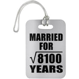 90th Anniversary Married For Square Root of 8100 Years - Luggage Bag Tag