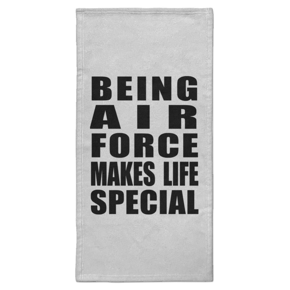 Being Air Force Makes Life Special - Hand Towel