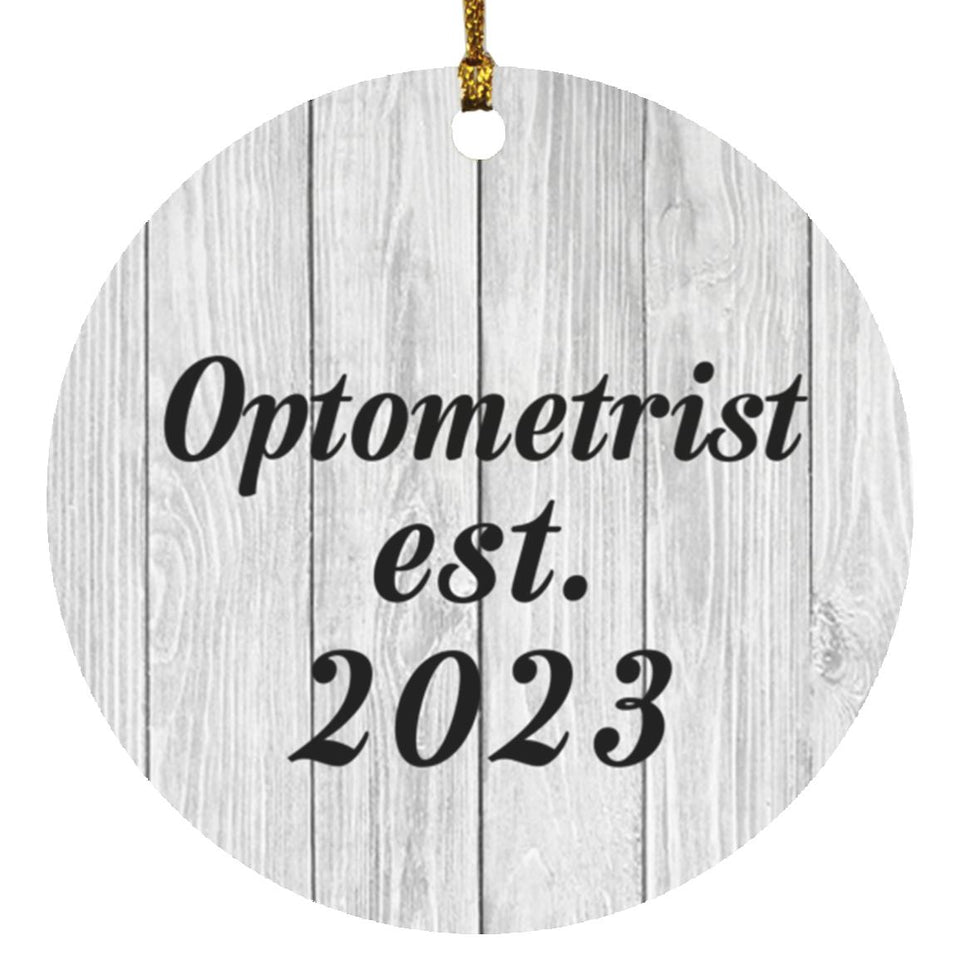 Optometrist Established Est. 2023 - Circle Ornament F