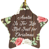 Auntie Is For Life, Not Just For Christmas - Star Ornament A