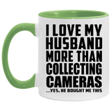 I Love My Husband More Than Collecting Cameras - 11oz Accent Mug Green