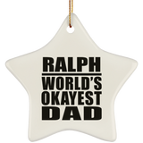 Ralph World's Okayest Dad - Star Ornament