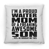 Proud Waiter Mom Of Awesome Son - Throw Pillow