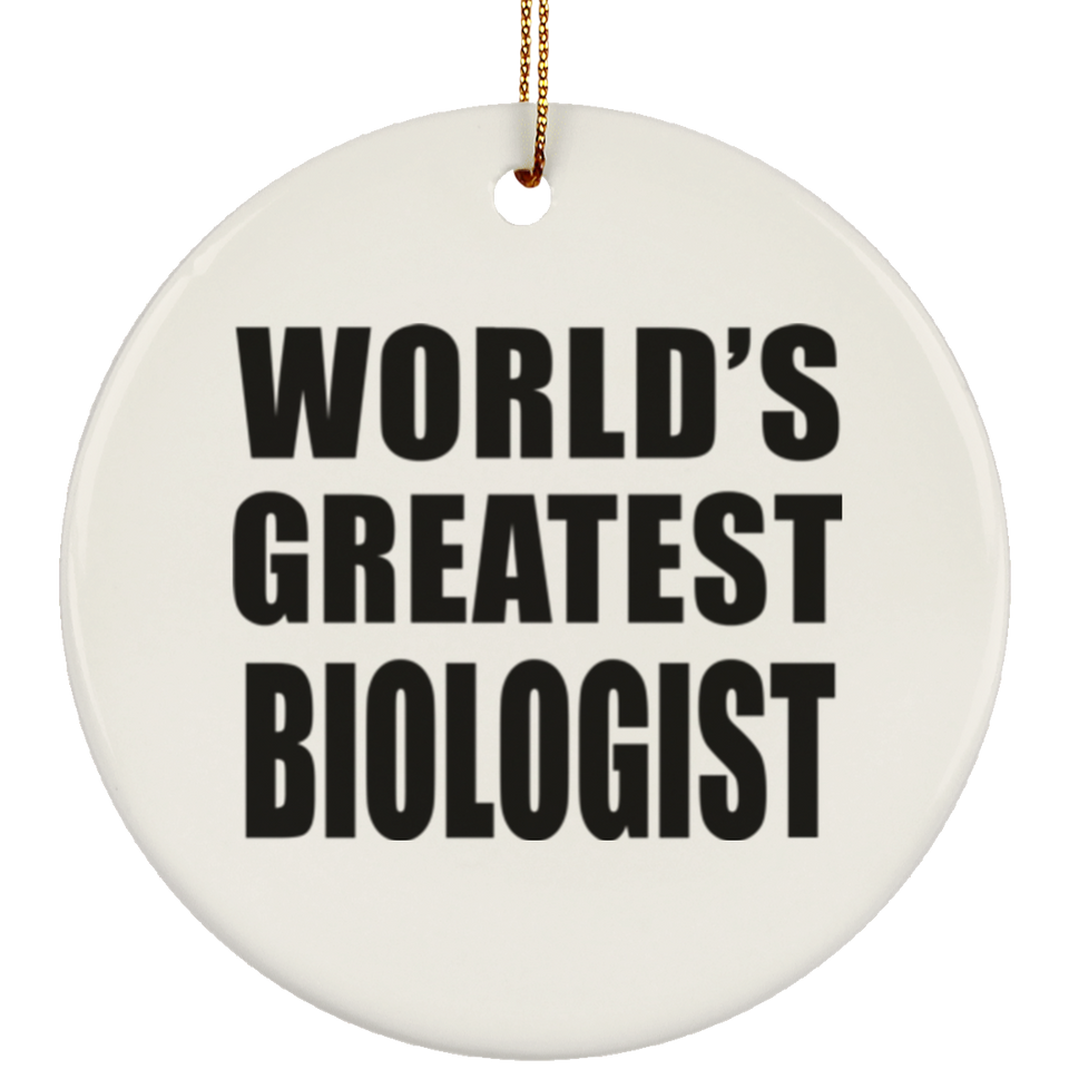 World's Greatest Biologist - Circle Ornament