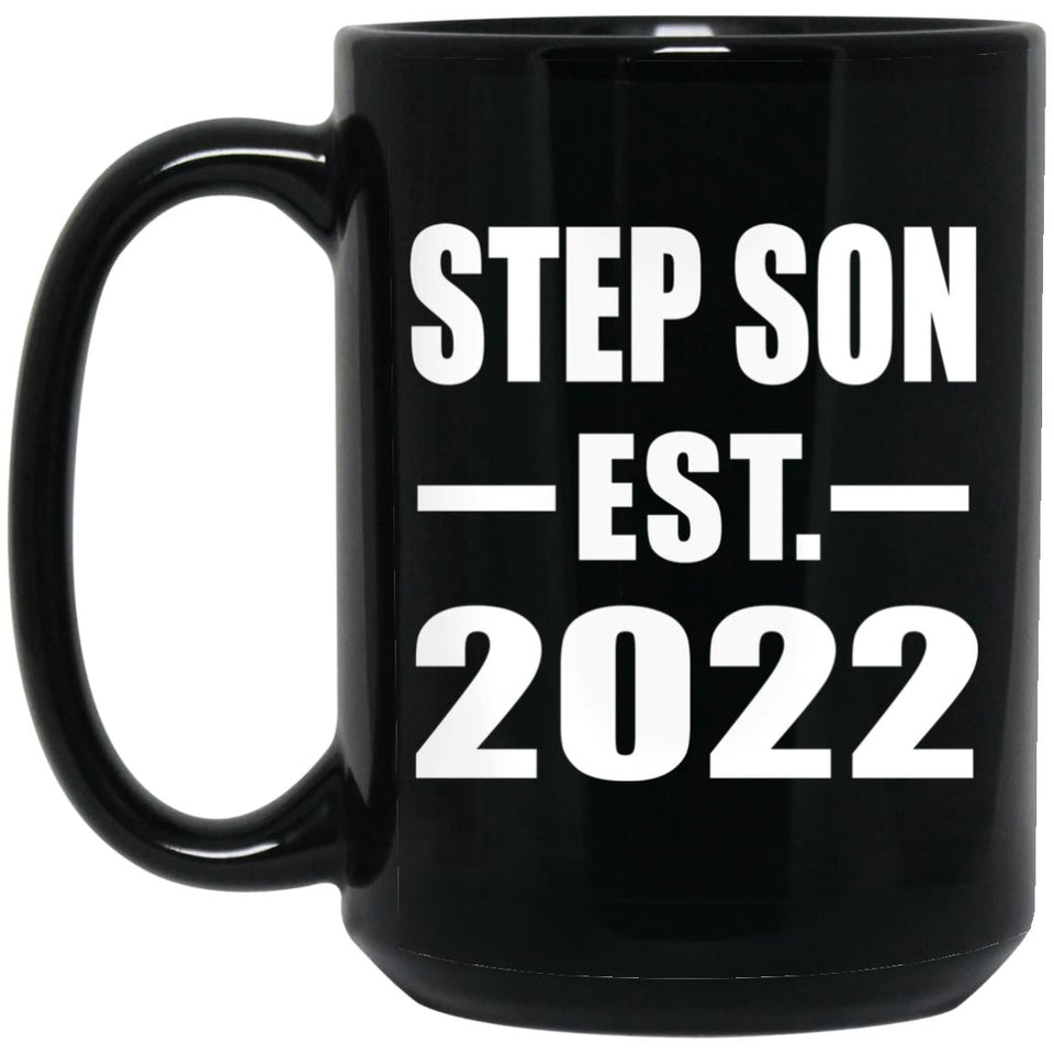 Step Son Established EST. 2022 - 15oz Coffee Mug Black