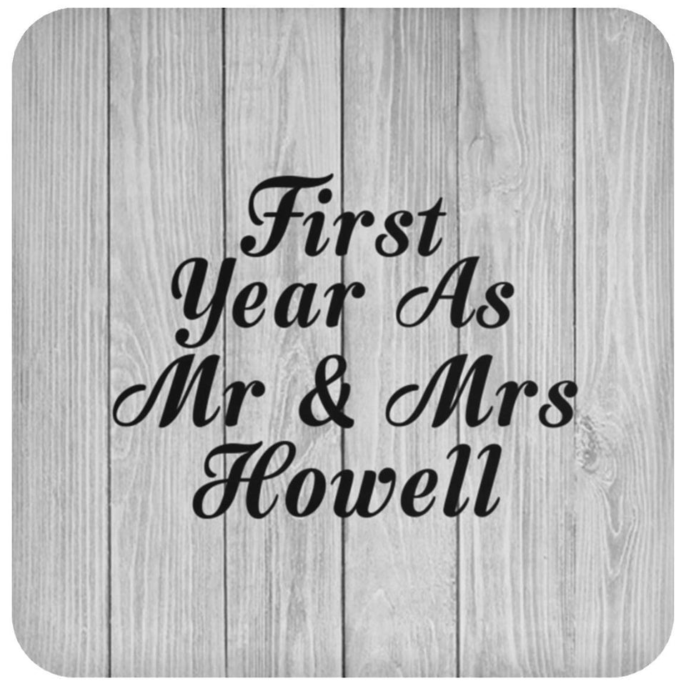First Year As Mr & Mrs Howell - Drink Coaster F