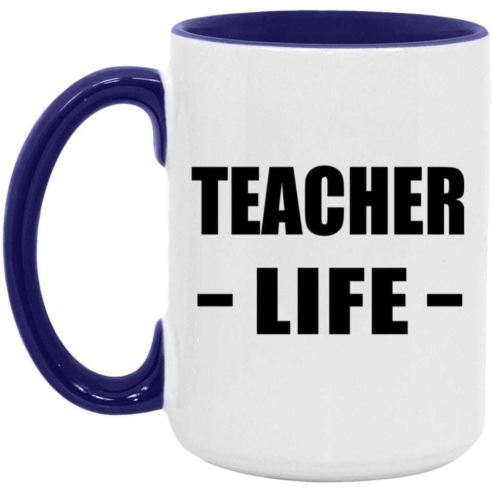 Teacher Life - 15oz Accent Mug Purple