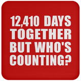 34th Anniversary 12,410 Days Together But Who's Counting - Drink Coaster