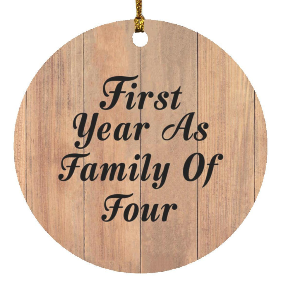 First Year As Family Of Four - Circle Ornament C