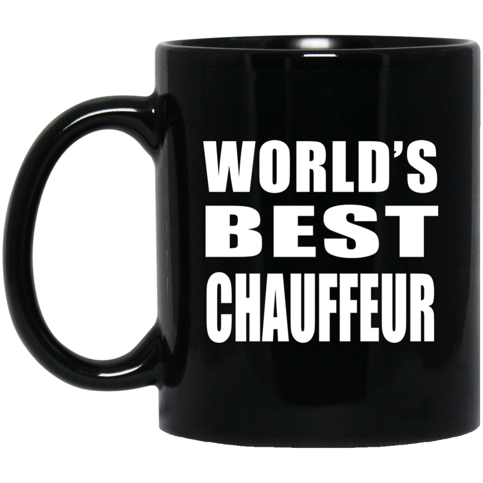 World's Best Chauffeur - 11 Oz Coffee Mug Black