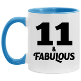 11th Birthday 11 & Fabulous - 11oz Accent Mug Blue