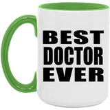 Best Doctor Ever - 15oz Accent Mug Green
