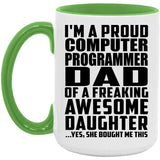 Proud Computer Programmer Dad Of Awesome Daughter - 15oz Accent Mug Green