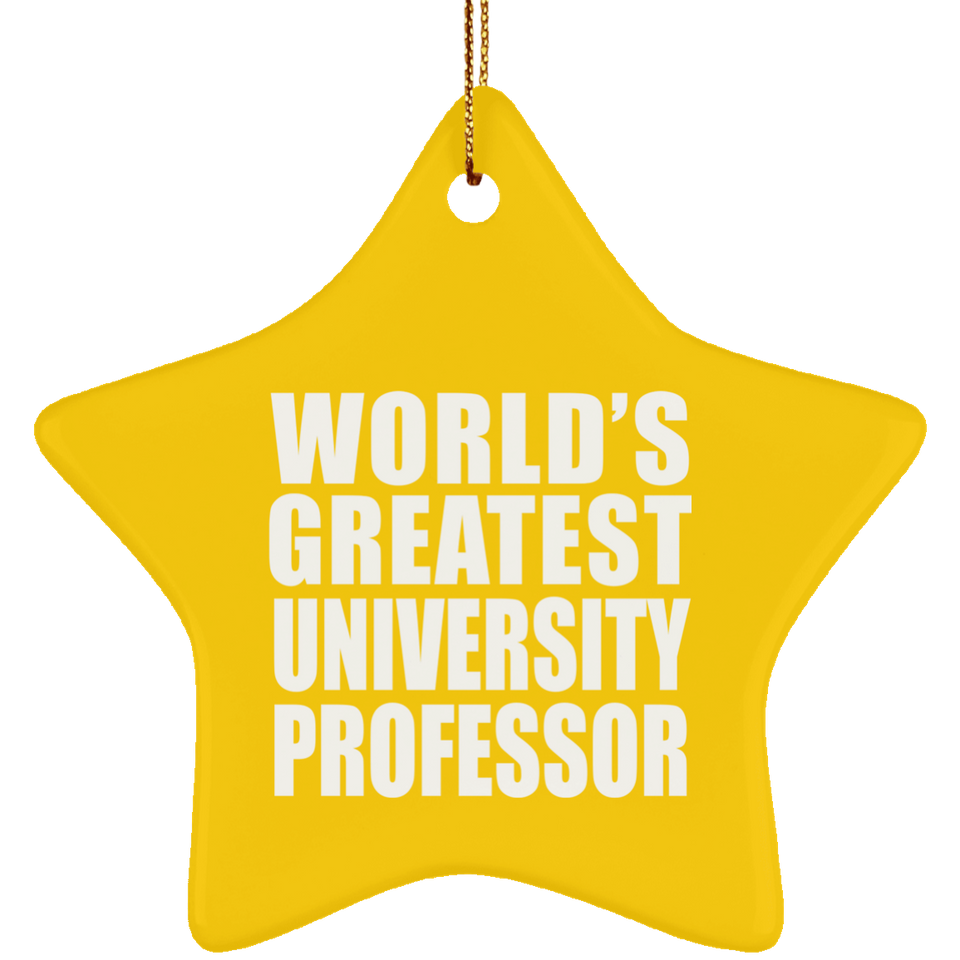 World's Greatest University Professor - Star Ornament