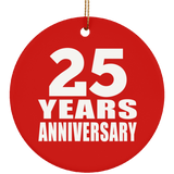 25th Anniversary 25 Years Anniversary - Circle Ornament