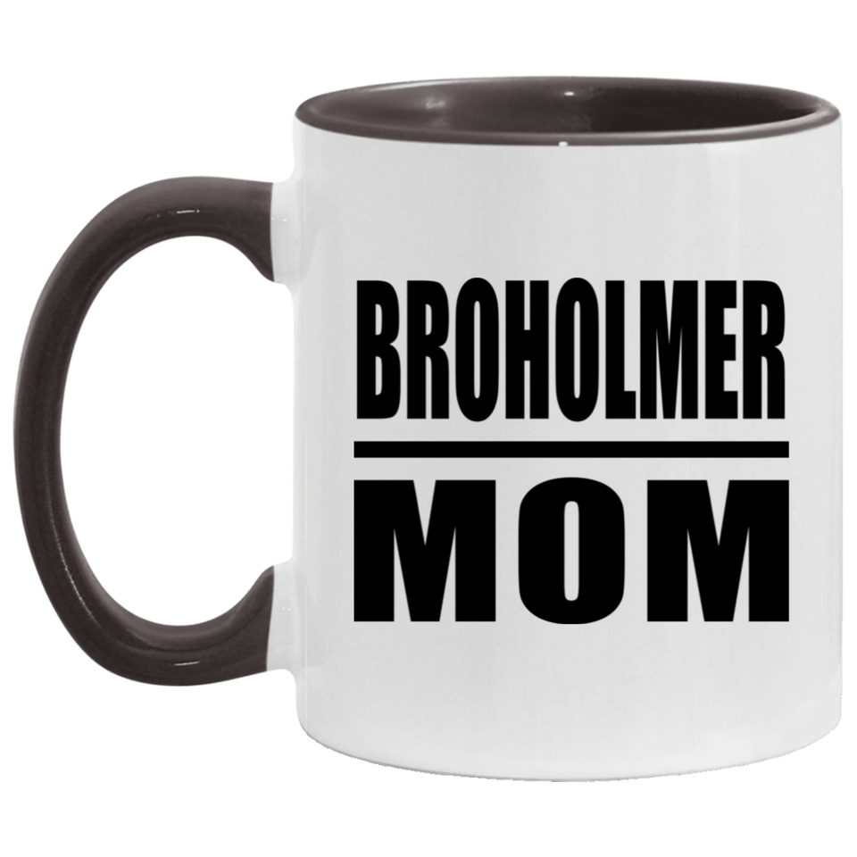 Broholmer Mom - 11oz Accent Mug Black