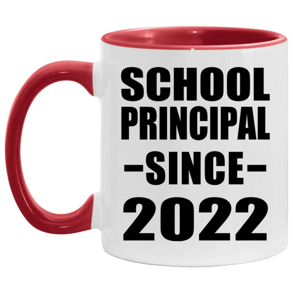 School Principal Since 2022 - 11oz Accent Mug Red