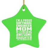 Proud Software Engineer Mom Of Awesome Daughter - Star Ornament