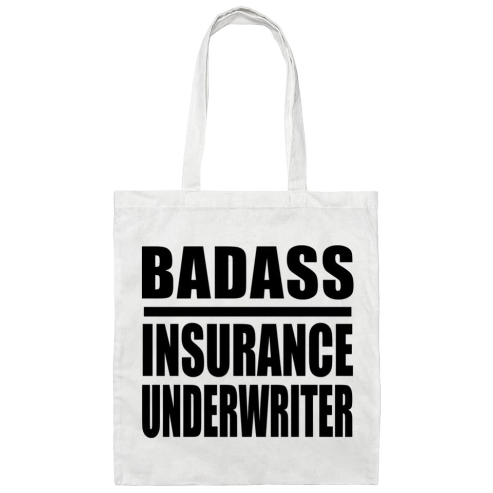 Badass Insurance Underwriter - Tote Bag White