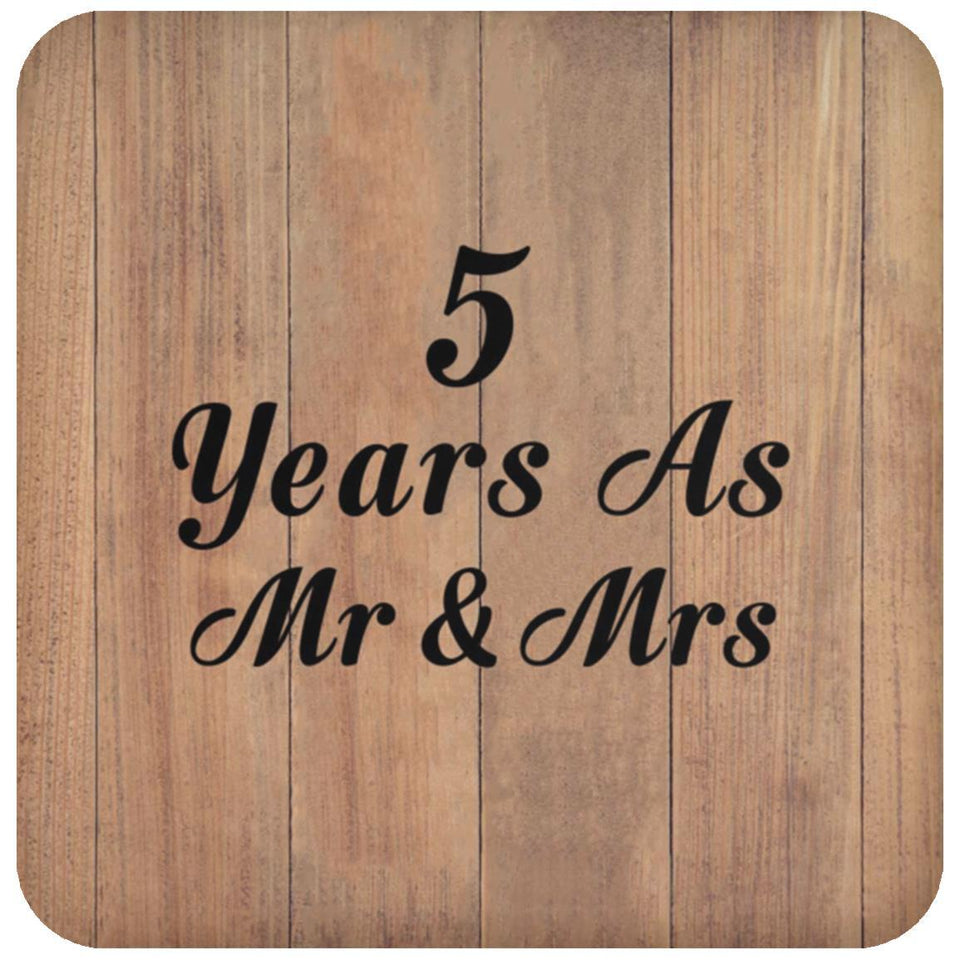 5 Years As Mr & Mrs - Drink Coaster C