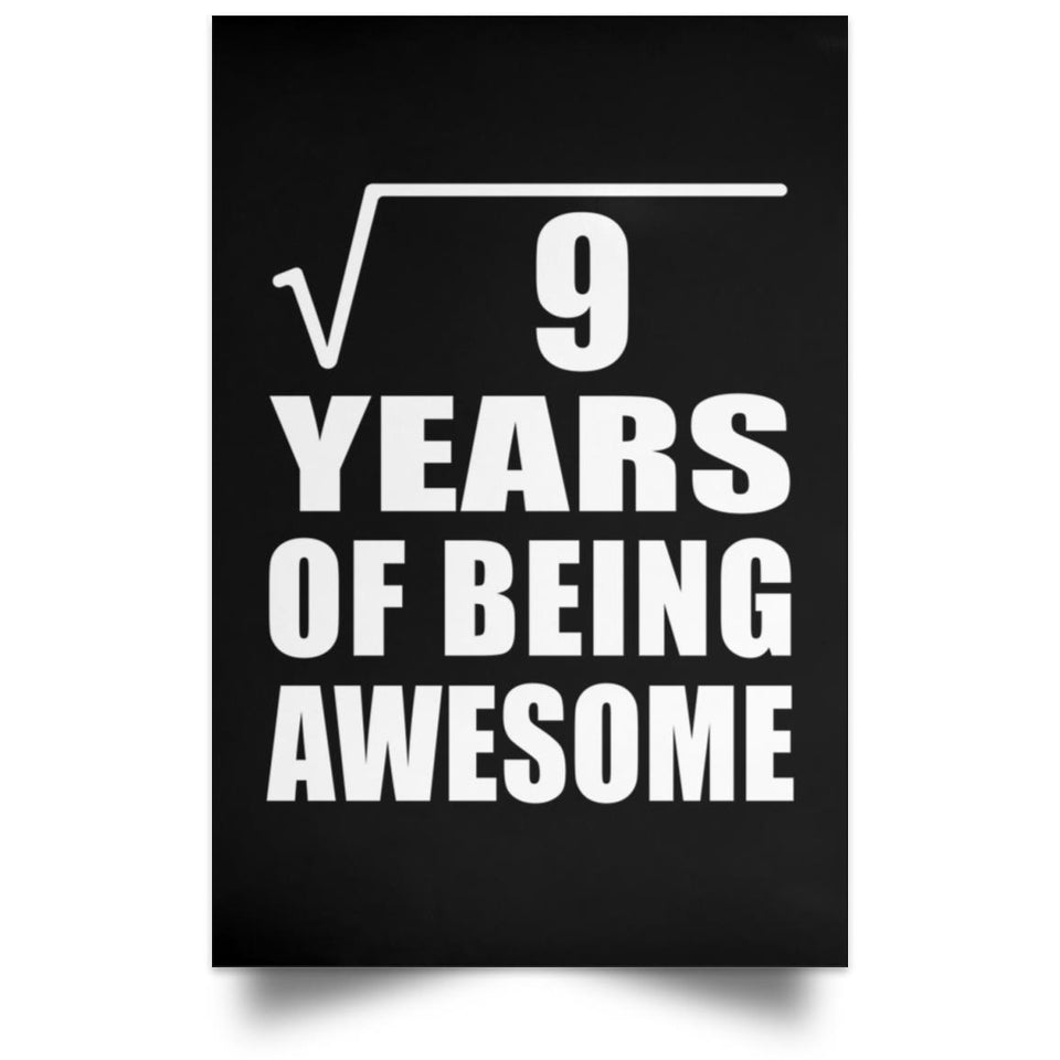 3rd Birthday Square Root of 9 Years of Being Awesome - Poster Portrait