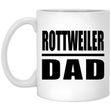 Rottweiler Dad - 11oz Coffee Mug