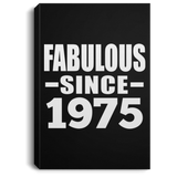 49th Birthday Fabulous Since 1975 - Canvas Portrait