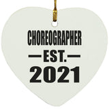 Choreographer Established EST. 2021 - Heart Ornament