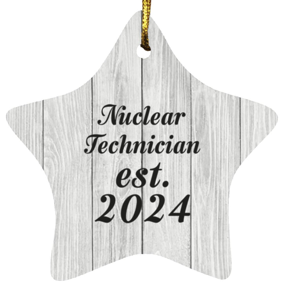 Nuclear Technician Established Est. 2024 - Star Ornament F
