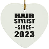 Hair Stylist Since 2023 - Heart Ornament