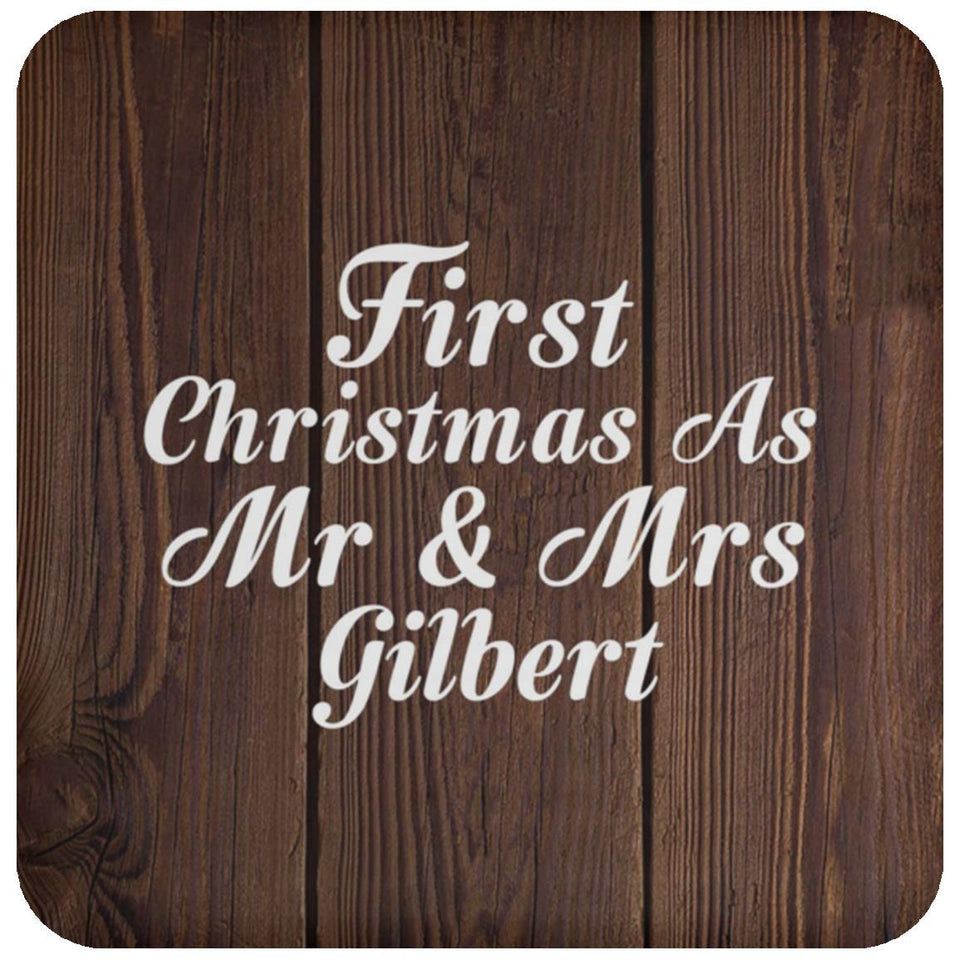 First Christmas As Mr & Mrs Gilbert - Drink Coaster D