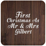 First Christmas As Mr & Mrs Gilbert - Drink Coaster D