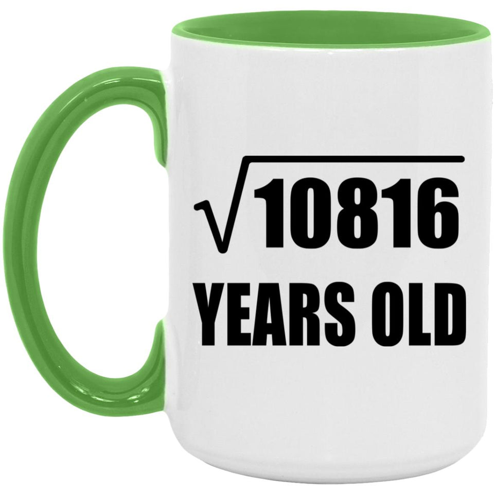 104th Birthday Square Root of 10816 Years Old - 15oz Accent Mug Green