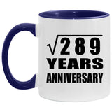17th Anniversary Square Root of 289 Years Anniversary - 11oz Accent Mug Purple