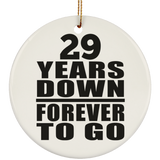 29th Anniversary 29 Years Down Forever to Go - Circle Ornament